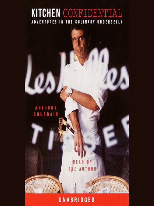 Title details for Kitchen Confidential by Anthony Bourdain - Wait list